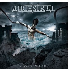 Ancestral - Master of Fate