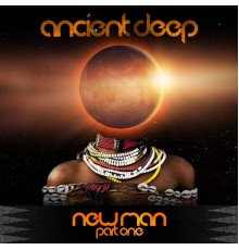 Ancient Deep - Newman, Pt. 1