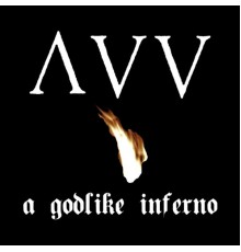 Ancient Vvisdom - A Godlike Inferno