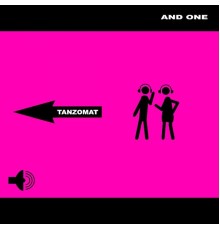 And One - Tanzomat