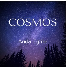 Anda Eglīte - Cosmos