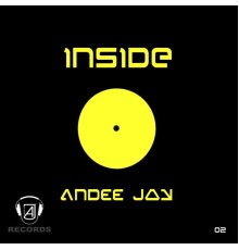 Andee Jay - Inside