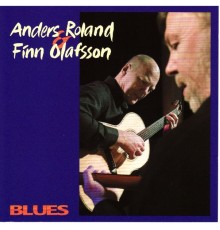 Anders Roland & Finn Olafsson - Blues