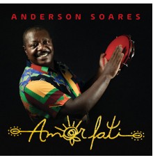 Anderson Soares - Amorfati