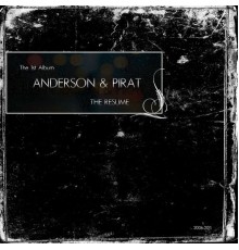 Anderson & Pirat - The Resume