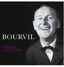 André Bourvil - Platinum