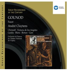 André Cluytens - Gounod: Faust (1958 Recording, remastered 2003)