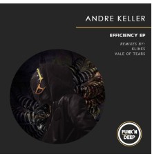 André Keller - Efficiency