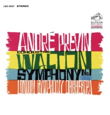 André Previn, London Symphony Orchestra - Walton: Symphony No.1 in B-Flat Minor