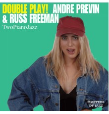 André Previn and Russ Freeman - Double Play!