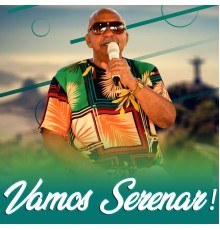 André Renato - Vamos Serenar (Ao Vivo)