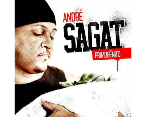 André Sagat - Primogênito