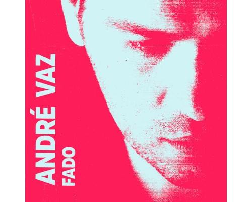 André Vaz - Fado