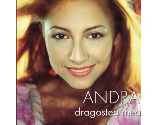 Andra - Dragostea Mea