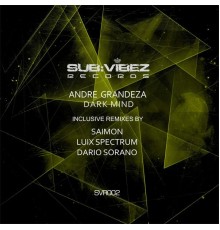 Andre Grandeza - Dark Mind