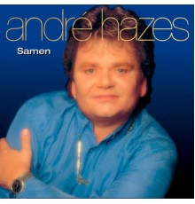 Andre Hazes - Samen