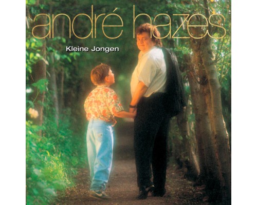 Andre Hazes - Kleine Jongen