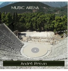 Andre Previn - Music Arena