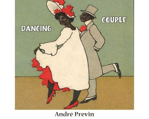 Andre Previn - Dancing Couple