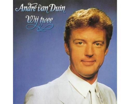 Andre Van Duin - Wij Twee