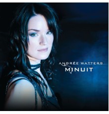 Andrée Watters - Minuit