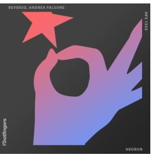 Andrea Falsone and Reverso - Hedron