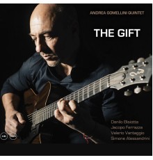 Andrea Gomellini Quintet - The Gift