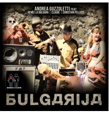 Andrea Guzzoletti, Renèe La Bulgara, Claude and Christian Pellicci - Bulgarija