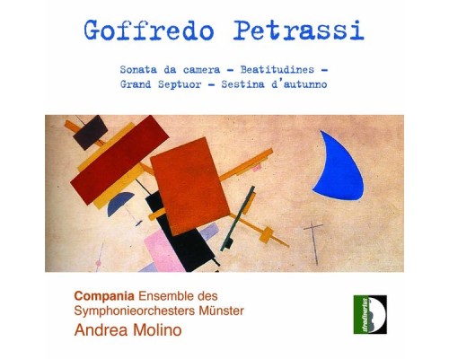 Andrea Molino, Compania Ensemble des Symphonieorchesters Münster - Petrassi: Chamber Music