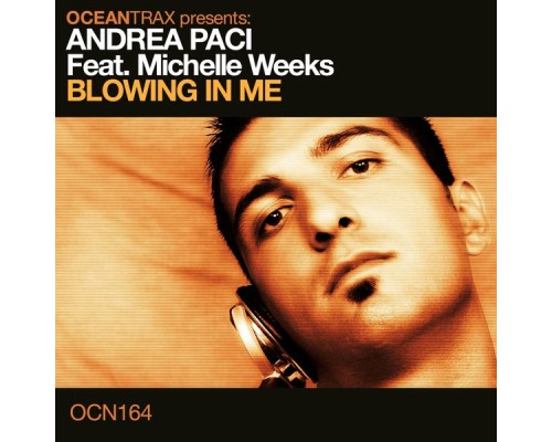 Andrea Paci - Blowing in Me