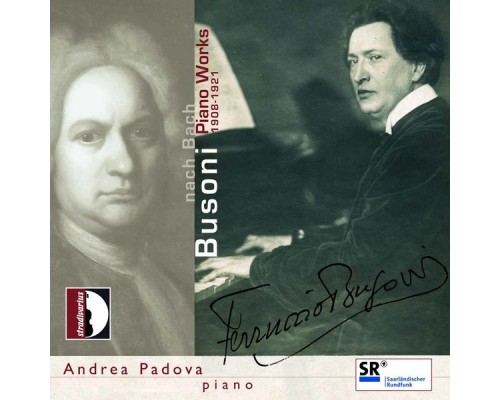 Andrea Padova - Bach / Busoni