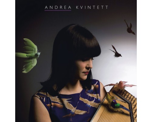 Andrea Rydin  - Andrea Kvintett