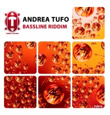 Andrea Tufo - Bassline Riddim