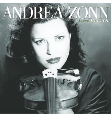 Andrea Zonn - Love Goes On