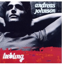 Andreas Johnson - Liebling  (France version)