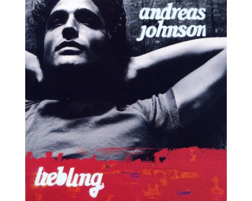 Andreas Johnson - Liebling  (France version)