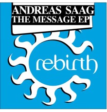 Andreas Saag - The Message EP