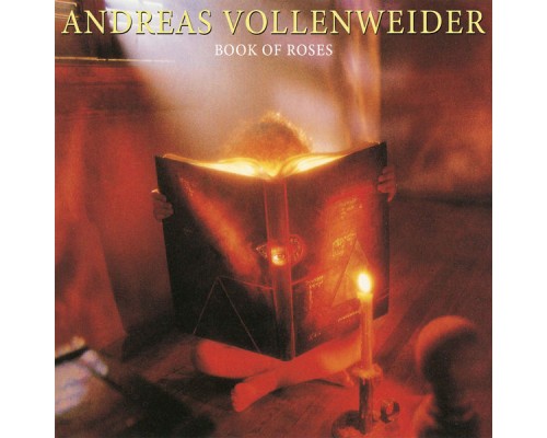 Andreas Vollenweider - Book of Roses Andreas Vollenweider - Book of Roses