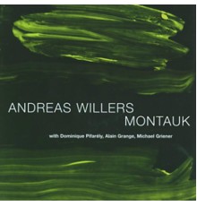 Andreas Willers - Montauk