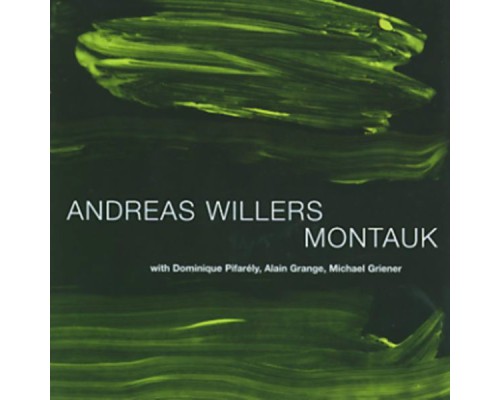 Andreas Willers - Montauk