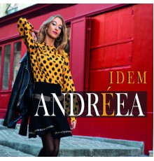 Andreea - Idem