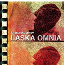Andrei Samsonov & Laska Omnia - Laska Omnia