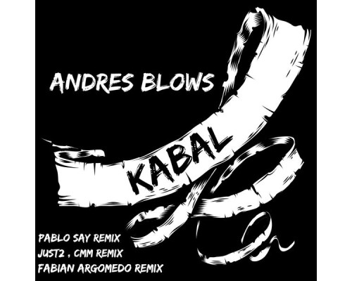 Andres Blows - Kabal EP