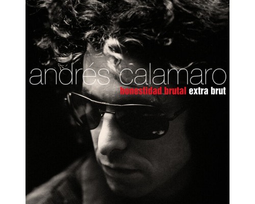 Andres Calamaro - Honestidad Extra Brut