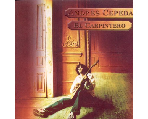 Andres Cepeda - El Carpintero