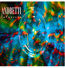 Andretti - Intuición