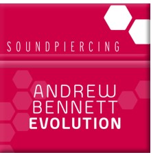 Andrew Bennett - Evolution