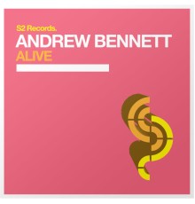 Andrew Bennett - Alive