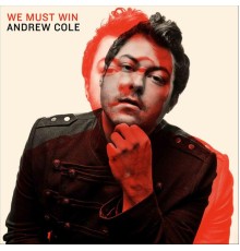 Andrew Cole - We Must Win