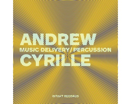 Andrew Cyrille - Music Delivery / Percussion